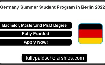 Germany Summer Student Program in Berlin 2022 | Fully Funded