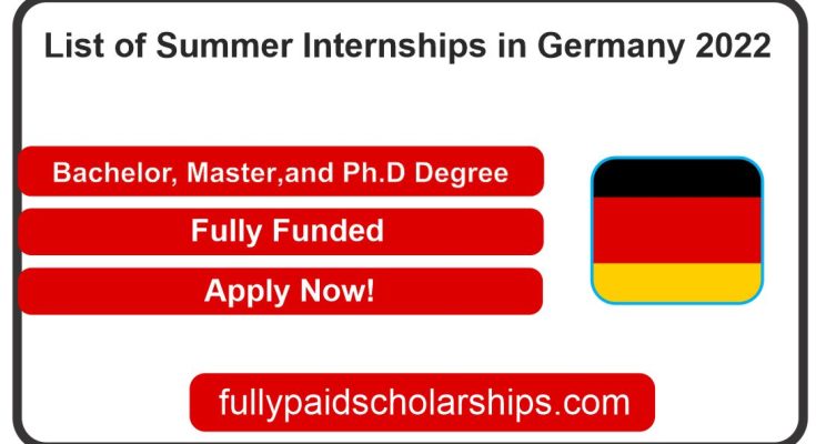 List of Summer Internships in Germany 2022 | Fully Funded