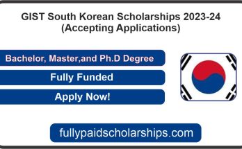 GIST South Korean Scholarships 2023-24 | (Accepting Applications)