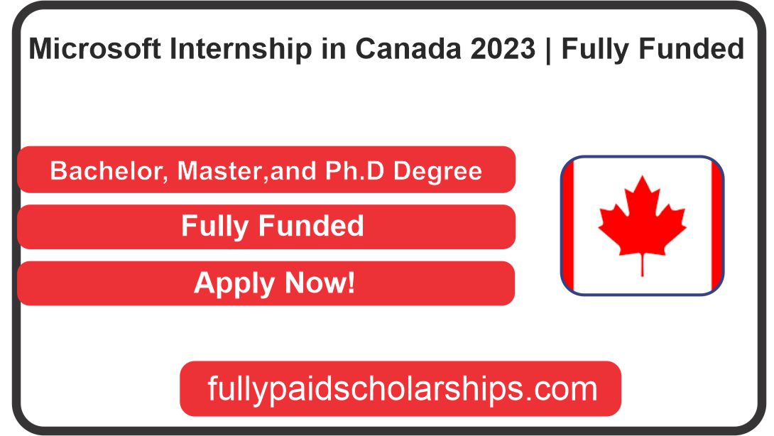 Microsoft Internship in Canada 2023 Fully Funded Fully Paid