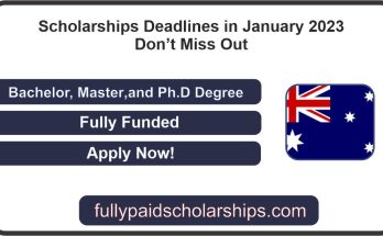 Scholarships Deadlines in January 2023 | Don’t Miss Out