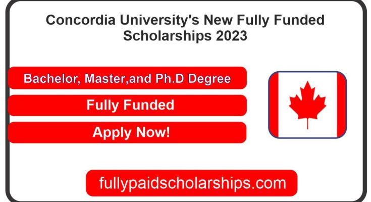 Concordia University's New Fully Funded Scholarships 2023