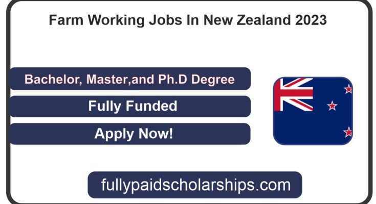 Farm Working Jobs In New Zealand 2023