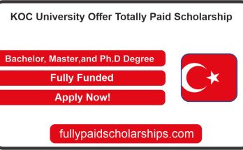 KOC University Offer Totally Paid Scholarship