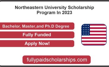 Northeastern University Scholarship Program In 2023