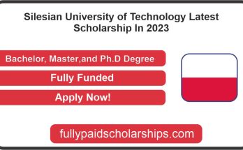 Silesian University of Technology Latest Scholarship In 2023