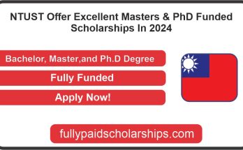 NTUST Offer Excellent Masters & PhD Funded Scholarships In 2024