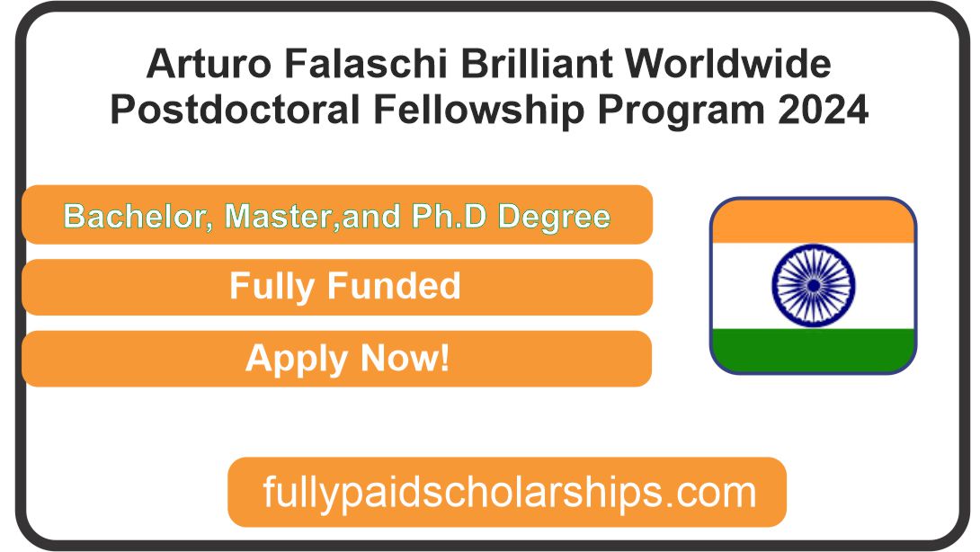 Arturo Falaschi Brilliant Worldwide Postdoctoral Fellowship Program In