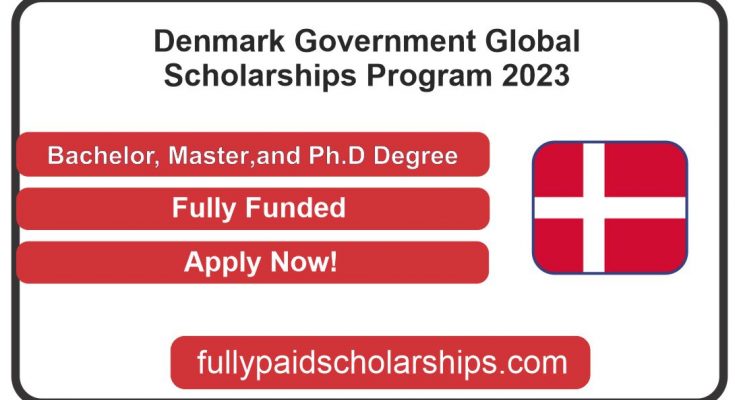 Denmark Government Brilliant Global Scholarships Program 2023