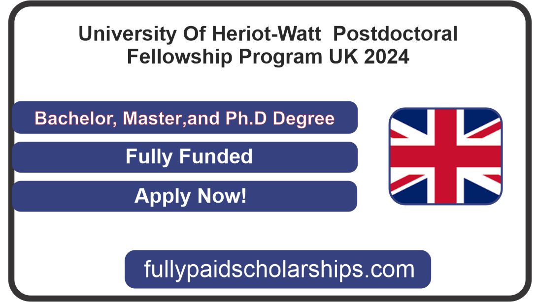 University Of Heriot Watt Gives Highly Excellence 05 Postdoctoral