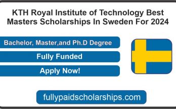 KTH Royal Institute of Technology Best Masters Scholarships In Sweden For 2024